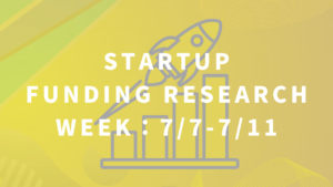 宇宙産業やAIに注目集まる　スタートアップ資金調達リサーチ【Week : 7/7-7/11】