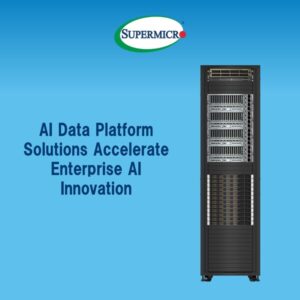 Supermicro（スーパーマイクロ）、NVIDIAと主要エコシステムパートナーと共同で、エンタープライズAIイノベーションを加速させる７つのAIデータプラットフォームソリューションを発表