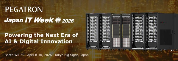 PEGATRON、Japan IT Week 2026でエンドツーエンドのAIサーバーソリューションを展示し、日本でのプレゼンスを強化