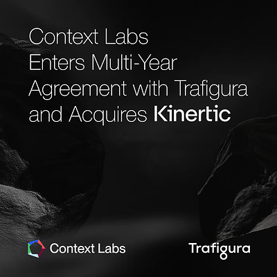Context Labs、Trafiguraと複数年契約を締結し、炭素情報を反映した商品取引を推進するためKinerticを買収