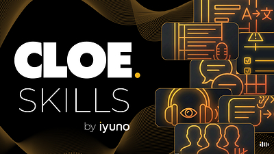 一つの理解、多様な成果物：Iyuno、現代のローカライゼーションを支えるCLOE Skillsを発表